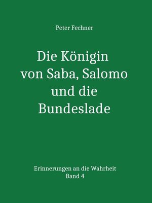 cover image of Die Königin von Saba, Salomo und die Bundeslade